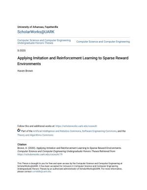 Applying Imitation and Reinforcement Learning to Sparse Reward Environments