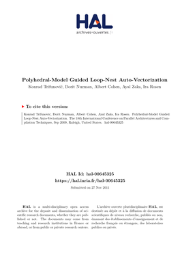 Polyhedral-Model Guided Loop-Nest Auto-Vectorization Konrad Trifunović, Dorit Nuzman, Albert Cohen, Ayal Zaks, Ira Rosen