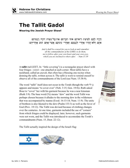 The Tallit Gadol Wearing the Jewish Prayer Shawl