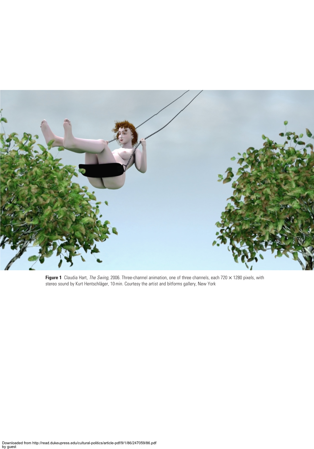 Figure 1 Claudia Hart, the Swing, 2006. Three-Channel Animation, One of Three Channels, Each 720 £ 1280 Pixels, with Stereo Sound by Kurt Hentschla¨Ger, 10 Min