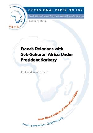 French Relations with Sub-Saharan Africa Under President Sarkozy
