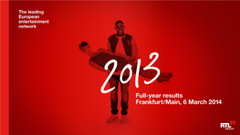 Press Presentation: FY Results 2013