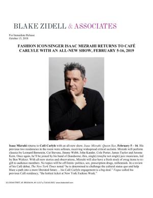 Fashion Icon/Singer Isaac Mizrahi Returns to Café Carlyle with an All-New Show, February 5-16, 2019