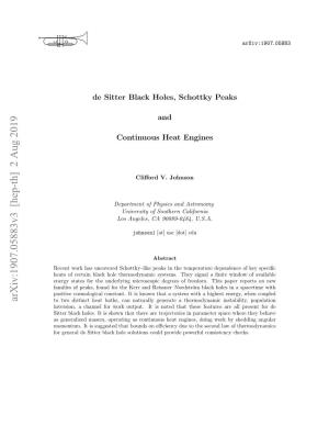 De Sitter Black Holes, Schottky Peaks, and Continuous Heat Engines