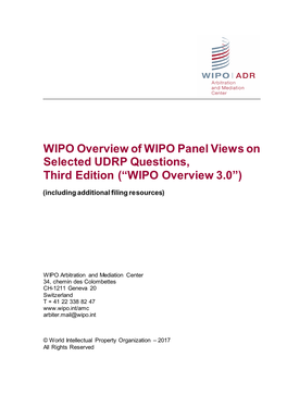 WIPO Overview of WIPO Panel Views on Selected UDRP Questions, Third Edition (“WIPO Overview 3.0”)