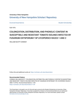 Colonization, Distribution, and Phenolic Content in Susceptible and Resistant Tomato Isolines Infected by Fusarium Oxysporum F Sp Lycopersici Races 1 and 2