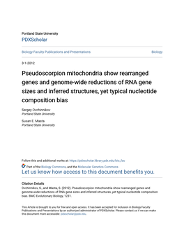 Pseudoscorpion Mitochondria Show Rearranged Genes and Genome-Wide Reductions of RNA Gene Sizes and Inferred Structures, Yet Typical Nucleotide Composition Bias