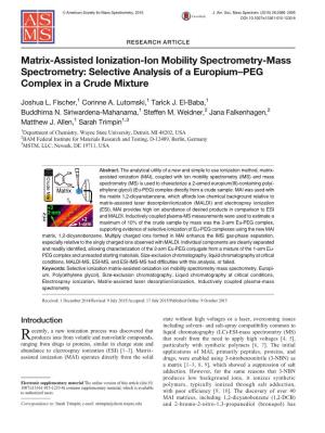 Matrix-Assisted Ionization-Ion Mobility Spectrometry-Mass Spectrometry: Selective Analysis of a Europium–PEG Complex in a Crude Mixture