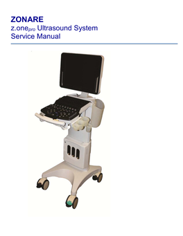 ZONARE Z.Onepro Ultrasound System Service Manual