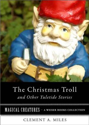 The Christmas Troll and Other Yuletide Stories
