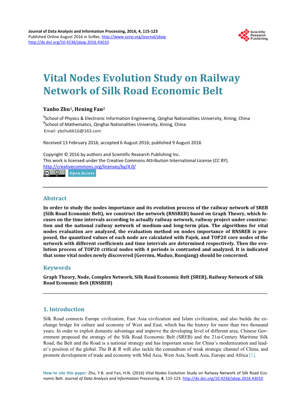 Vital Nodes Evolution Study on Railway Network of Silk Road Economic Belt