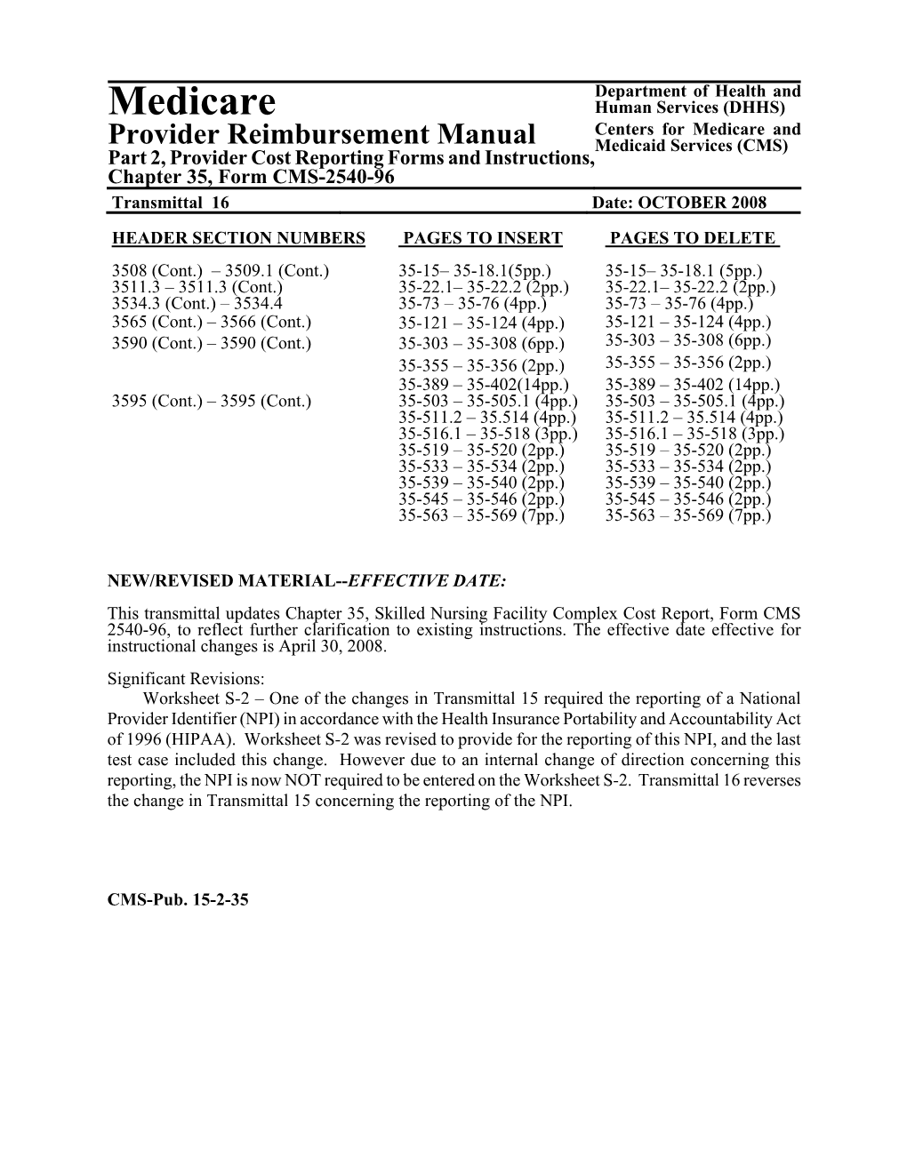 Provider Reimbursement Manual Medicaid Services (CMS) Part 2, Provider Cost Reporting Forms and Instructions, Chapter 35, Form CMS-2540-96