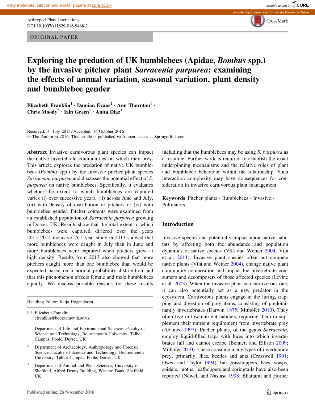 By the Invasive Pitcher Plant Sarracenia Purpurea: Examining the Effects of Annual Variation, Seasonal Variation, Plant Density and Bumblebee Gender