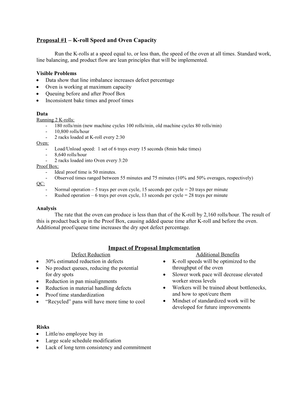 Proposal #1 K-Roll Speed and Oven Capacity