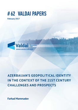 Mammadov Azerbaijan's Geopolitical Identity.Indd