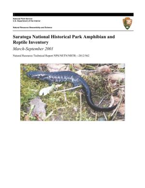 Saratoga National Historical Park Amphibian and Reptile Inventory March-September 2001