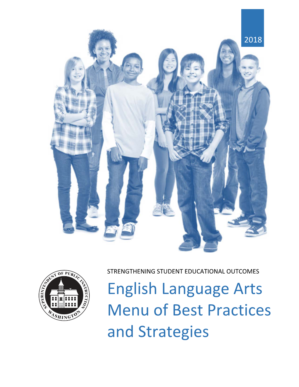 English Language Arts Menu of Best Practices and Strategies