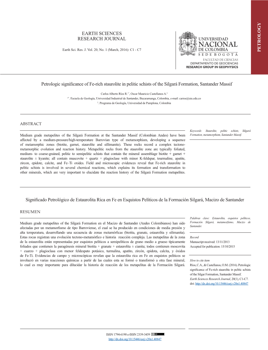 Petrologic Significance of Fe-Rich Staurolite in Pelitic Schists of the Silgará Formation, Santander Massif