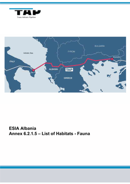ESIA Albania Annex 6.2.1.5 – List of Habitats - Fauna Page 2 of 21 Area Comp