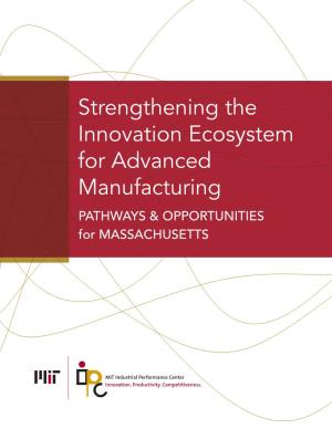 Strengthening the Innovation Ecosystem for Advanced