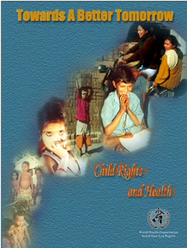 Towards a Better Tomorrow – Child Rights and Health