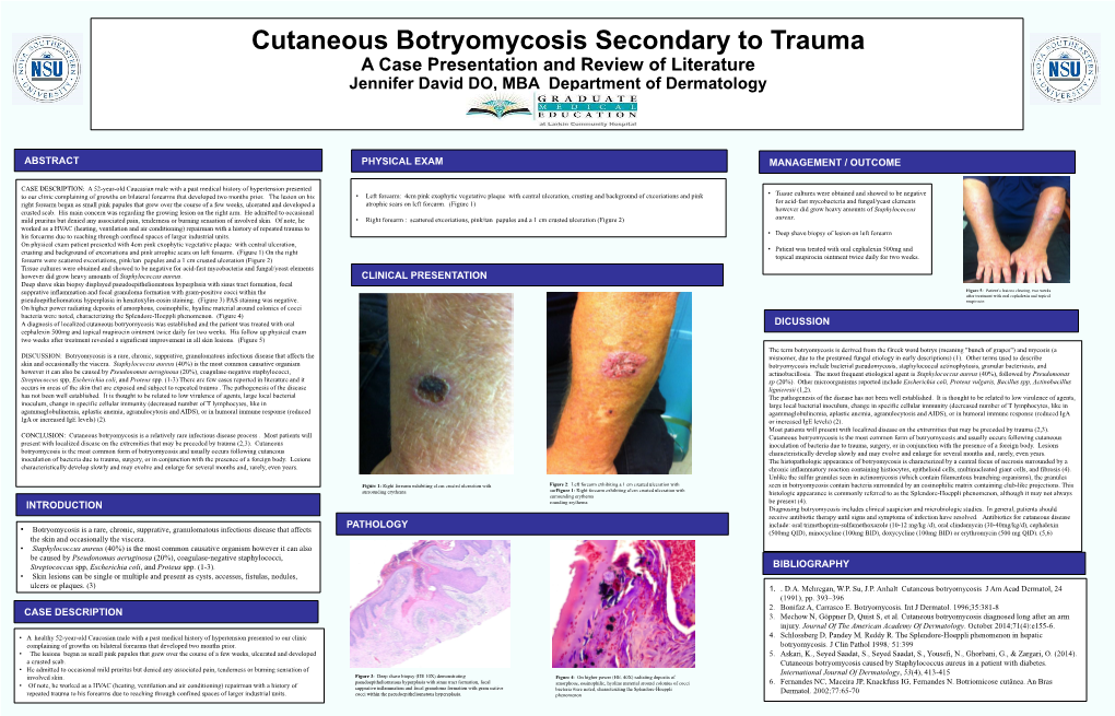 Cutaneous Botryomycosis Secondary to Trauma: a Case Presentation