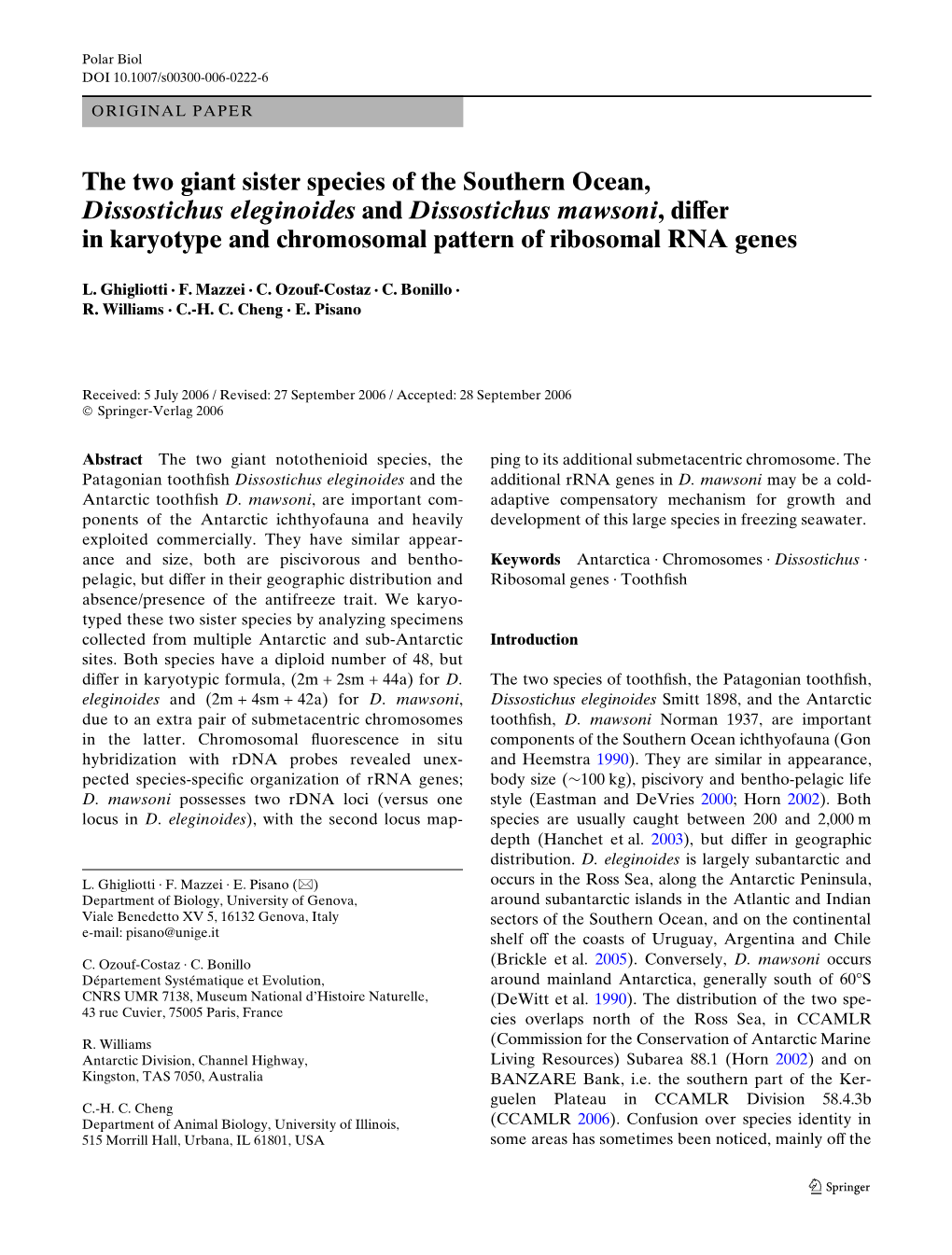 The Two Giant Sister Species of the Southern Ocean, Dissostichus