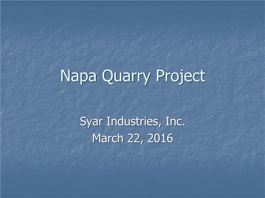 Napa Quarry Project