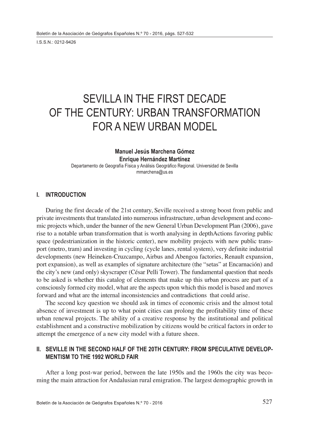 Sevilla in the First Decade of the Century: Urban Transformation for a New Urban Model