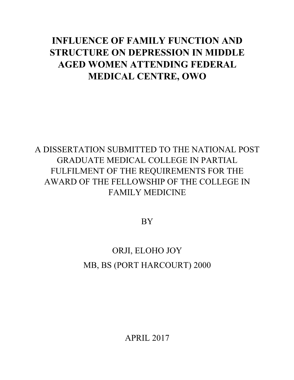 Influence of Family Function and Structure on Depression in Middle Aged Women Attending Federal Medical Centre, Owo