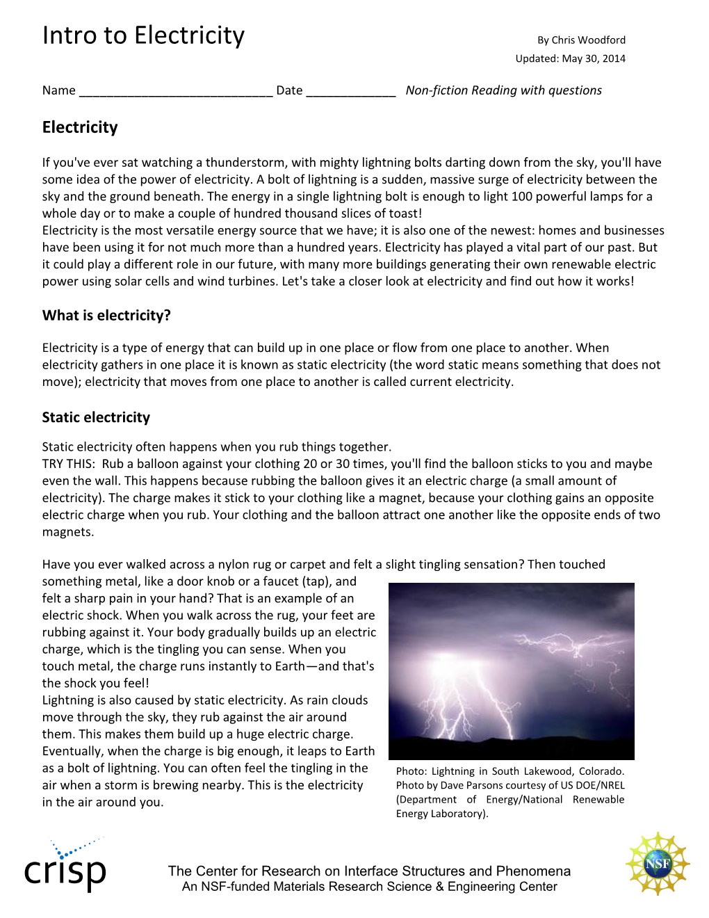 Intro to Electricity by Chris Woodford Updated: May 30, 2014