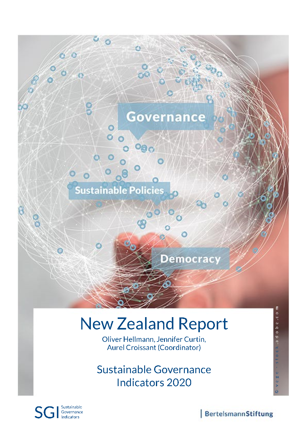 New Zealand Report Oliver Hellmann, Jennifer Curtin, Aurel Croissant (Coordinator)