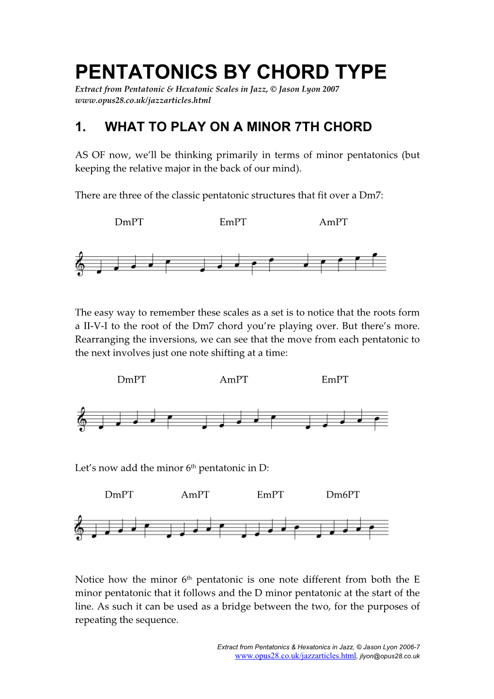 PENTATONICS by CHORD TYPE Extract from Pentatonic & Hexatonic Scales in Jazz, © Jason Lyon 2007