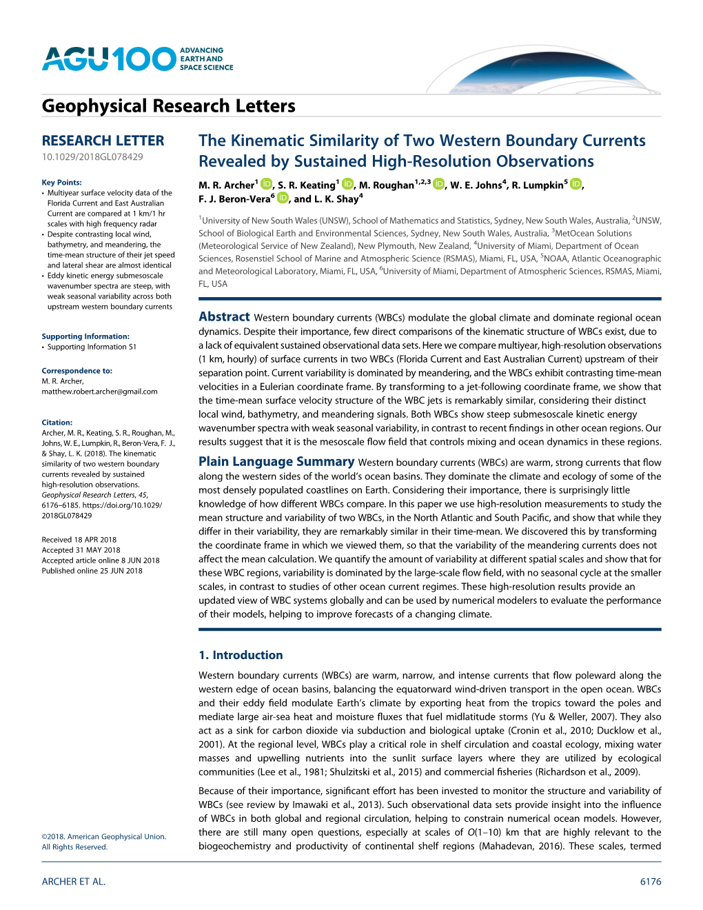 The Kinematic Similarity of Two Western Boundary Currents 10.1029/2018GL078429 Revealed by Sustained High-Resolution Observations Key Points: M