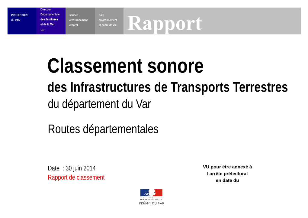 Des Infrastructures De Transports Terrestres Du Département Du Var