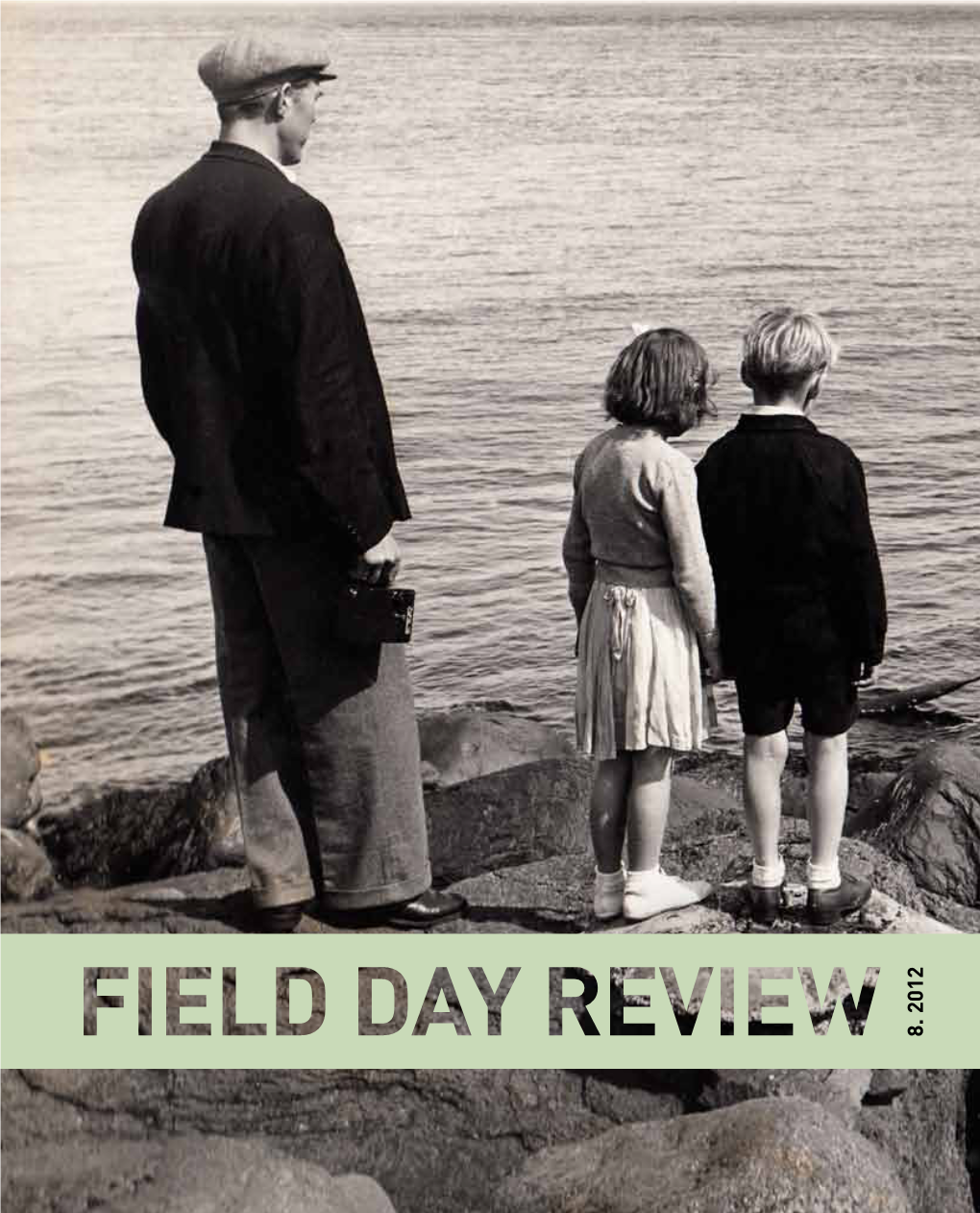 Field D a Y Review