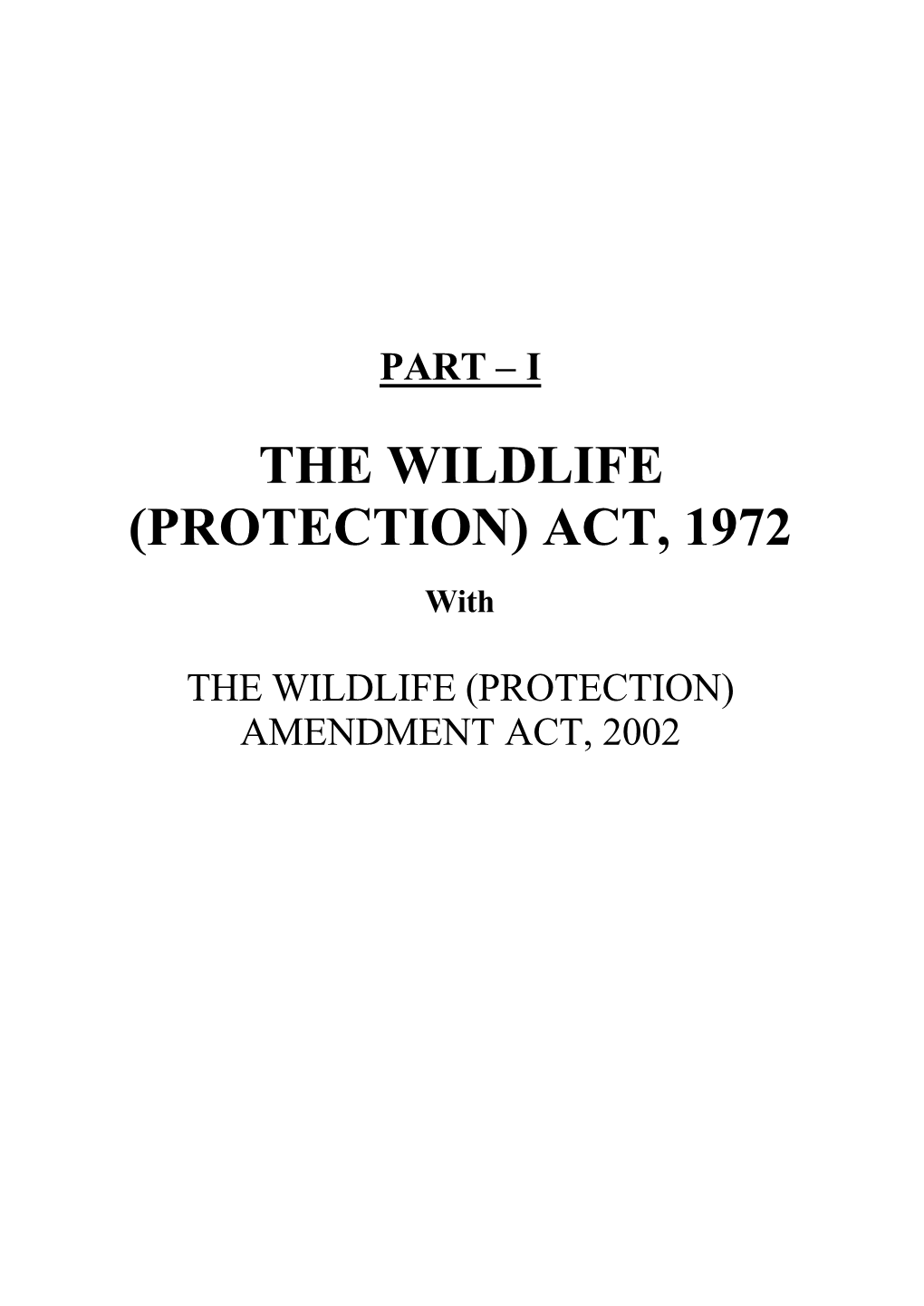 The Wildlife (Protection) Act, 1972