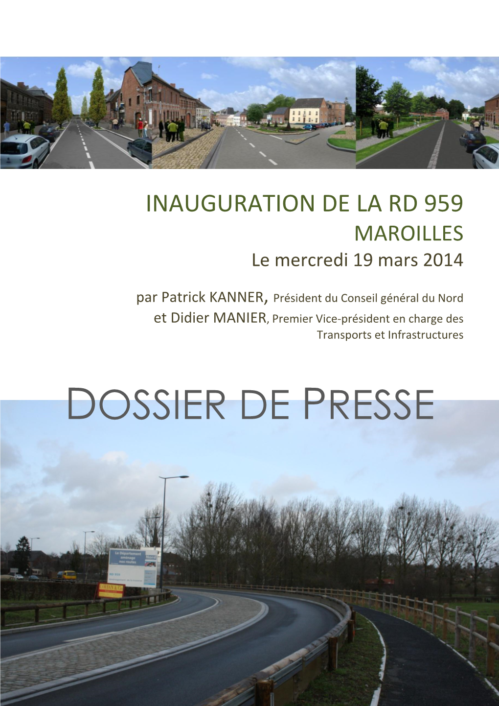 DOSSIER DE PRESSE : Inauguration De La RD