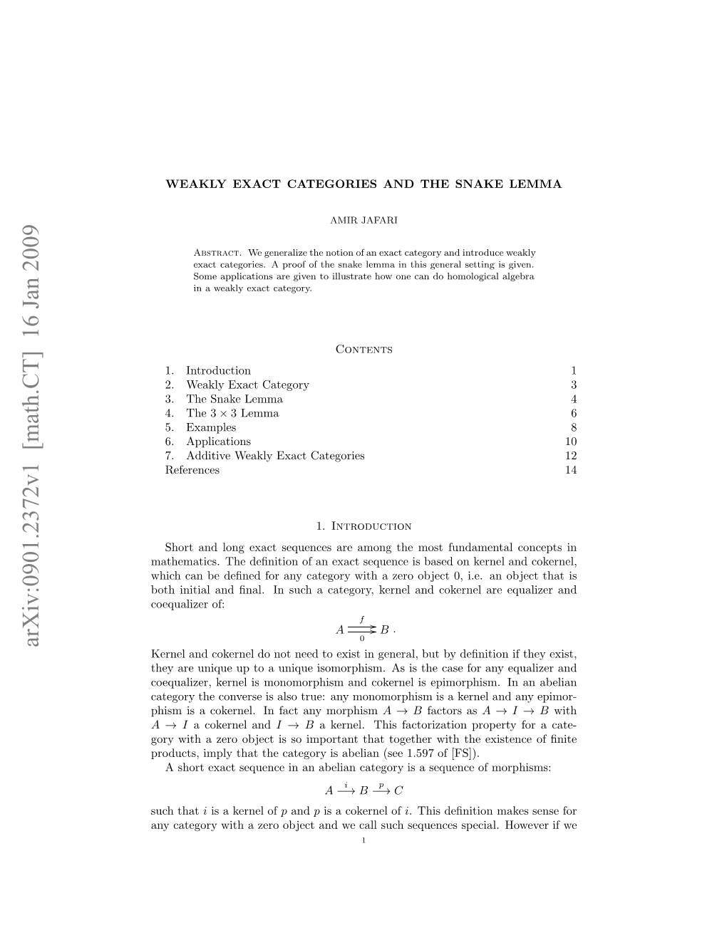 Weakly Exact Categories and the Snake Lemma 3