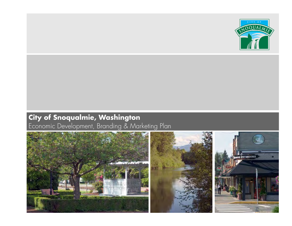 City of Snoqualmie, Washington Economic Development, Branding & Marketing Plan
