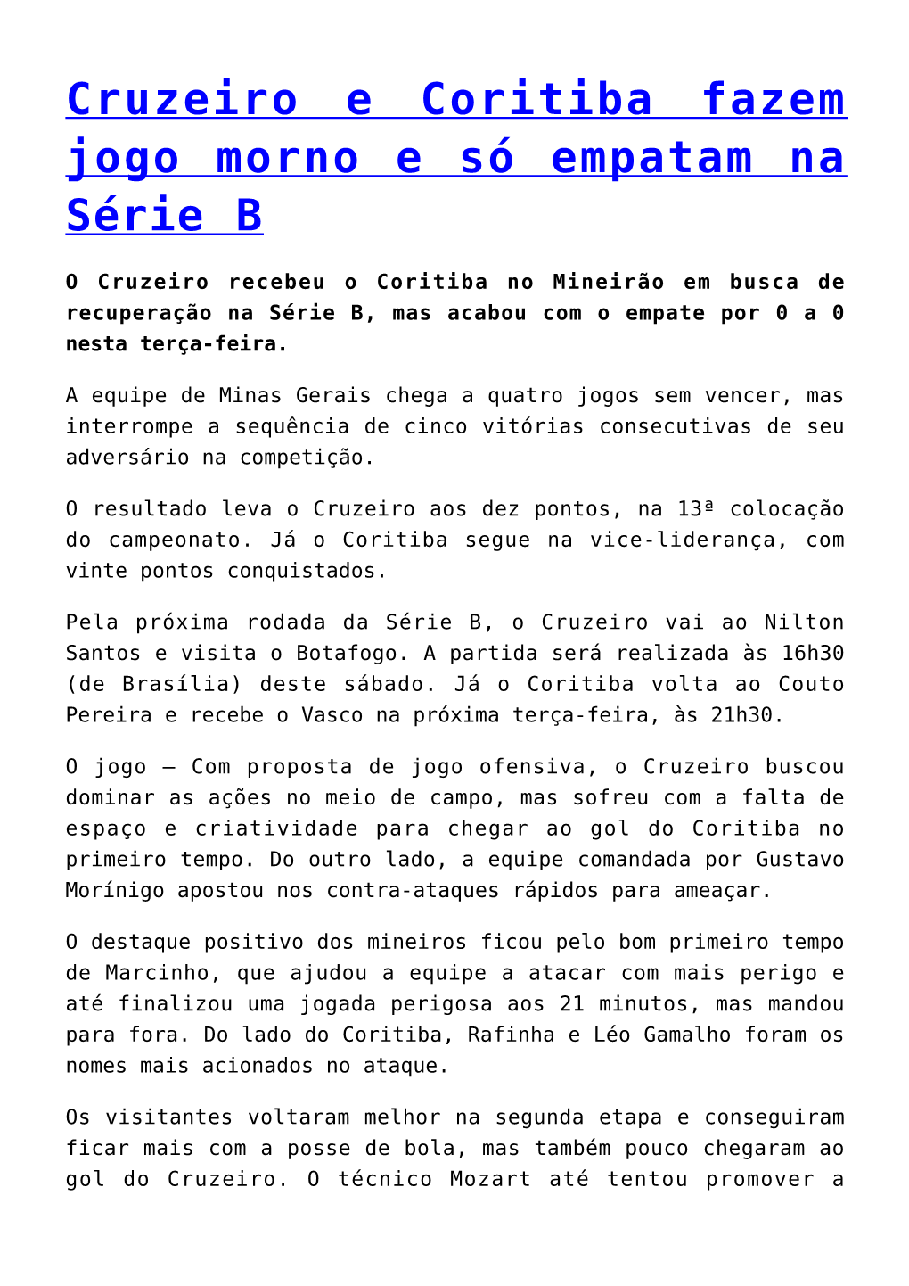 Cruzeiro E Coritiba Fazem Jogo Morno E Só Empatam Na Série B