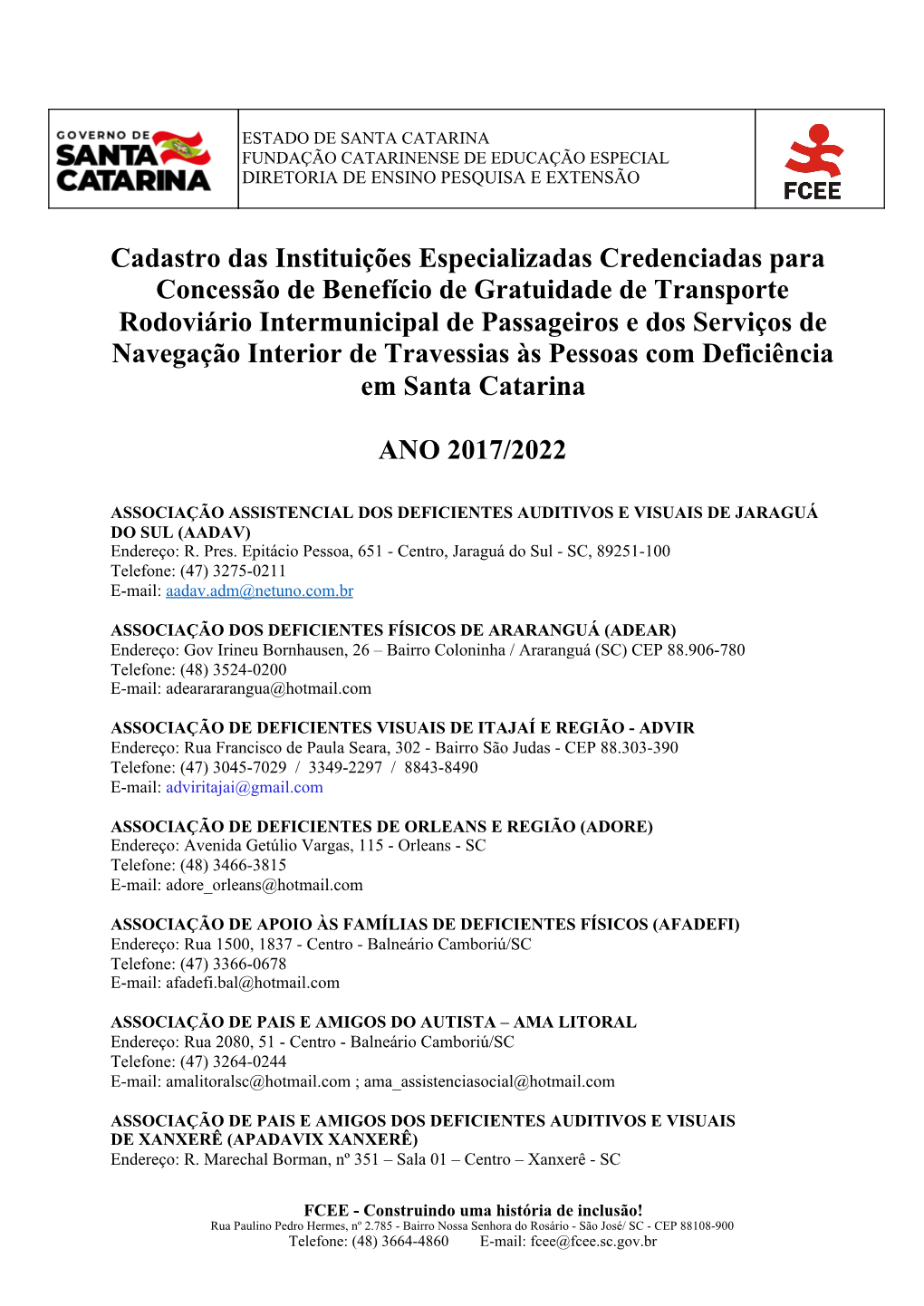 Cadastro Das Instituições Especializadas Credenciadas Para Concessão De Benefício De Gratuidade De Transporte Rodoviário In