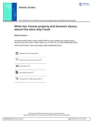 White Lies: Human Property and Domestic Slavery Aboard the Slave Ship Creole