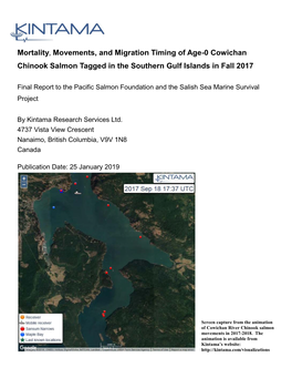 Mortality, Movements, and Migration Timing of Age-0 Cowichan Chinook Salmon Tagged in the Southern Gulf Islands in Fall 2017