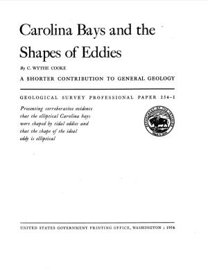 Carolina Bays and the Shapes of Eddies
