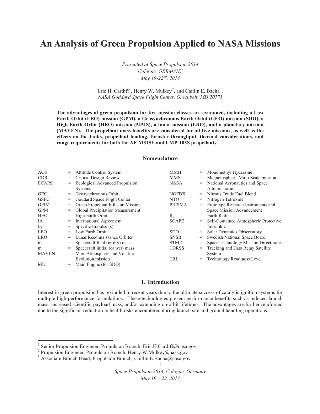 An Analysis of Green Propulsion Applied to NASA Missions