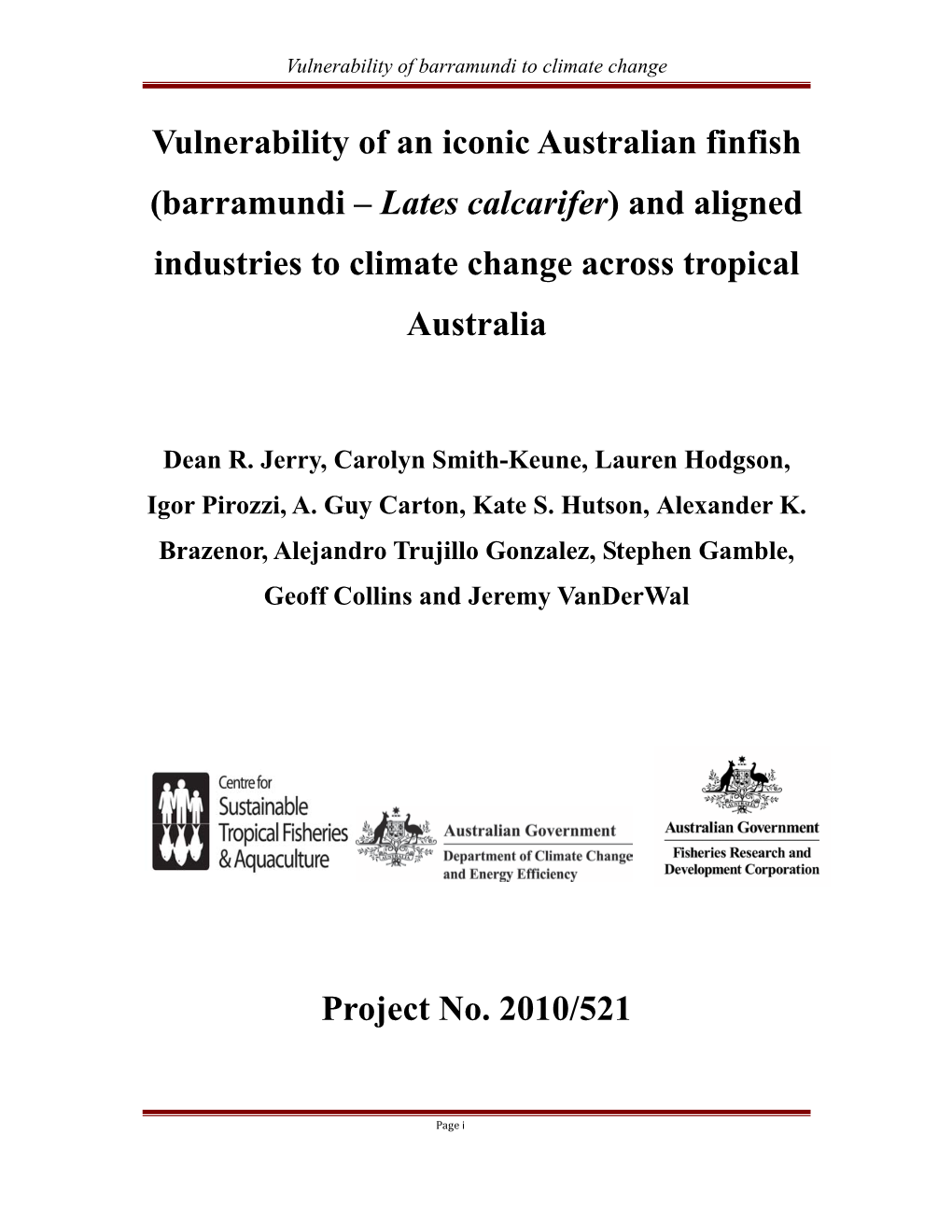 Vulnerability of an Iconic Australian Finfish (Barramundi – Lates Calcarifer) and Aligned Industries to Climate Change Across Tropical