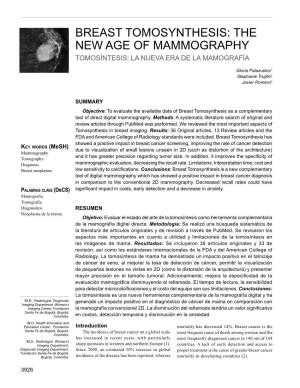 Breast Tomosynthesis: the New Age of Mammography Tomosíntesis: La Nueva Era De La Mamografía