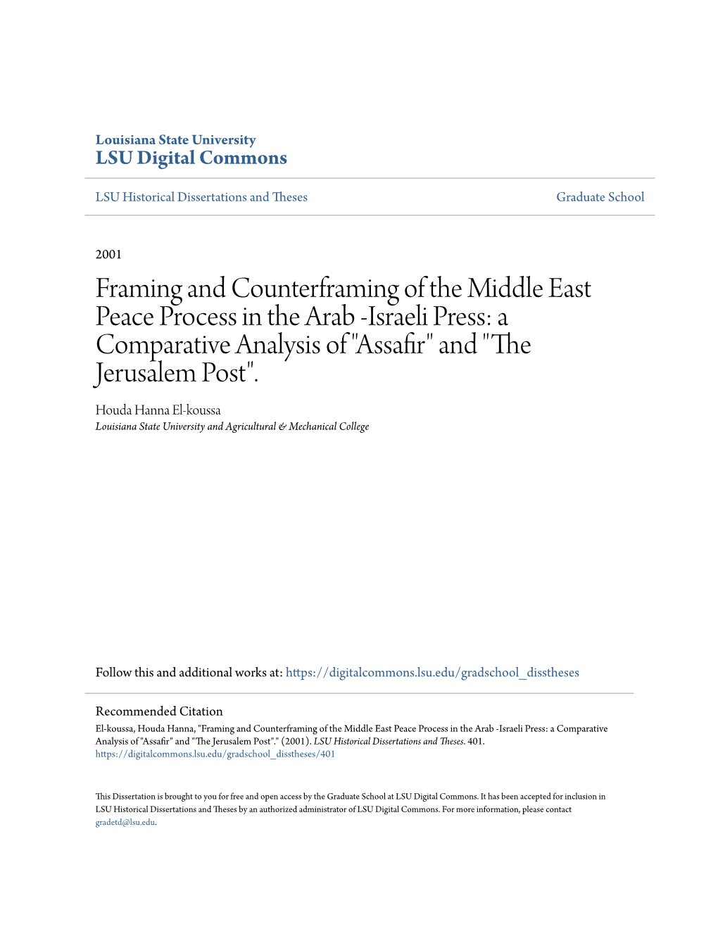Israeli Press: a Comparative Analysis of "Assafir" and "The Jerusalem Post"