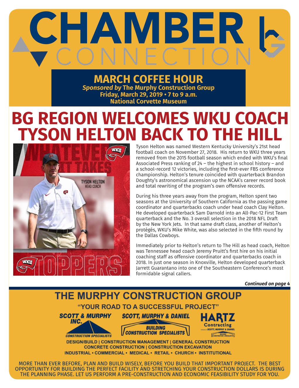BG REGION WELCOMES WKU COACH TYSON HELTON BACK to the HILL Tyson Helton Was Named Western Kentucky University’S 21St Head Football Coach on November 27, 2018